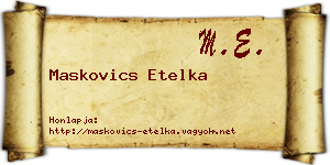 Maskovics Etelka névjegykártya